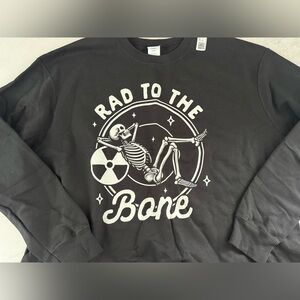 Rad To The Bone Black Sweatshirt NWOT - Radiology